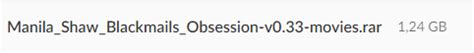 manila shaw f95zone|MANILA SHAW: BLACKMAIL'S OBSESSION V0.37A RELEASE .